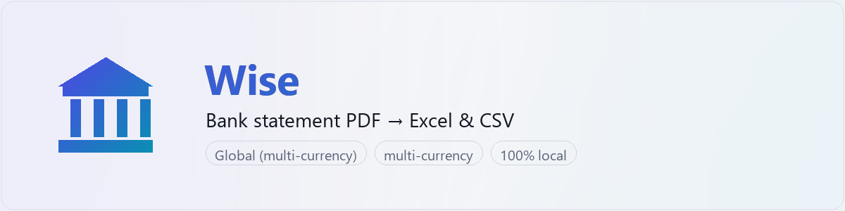 Wise bank statement to Excel and CSV converter — BankStmtConvert (independent tool, not affiliated with Wise)